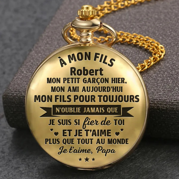 Mon Fils Pour Toujours Version 2 - Montre de Poche Personnalisée
