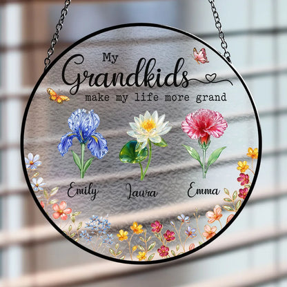 Make Life More Grand With Lovely Kids - Personalized Custom Window Hanging Suncatcher