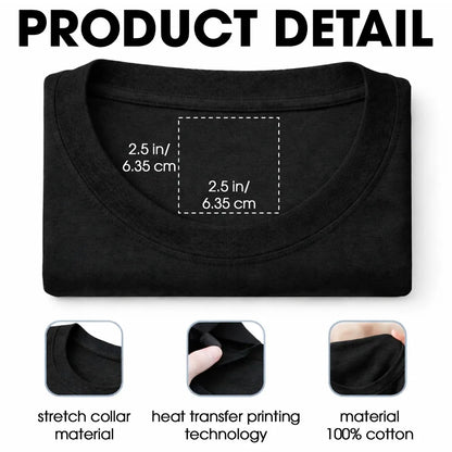 My Soulmate And My Everything - Personalized Custom Inside Neck Print T-Shirt